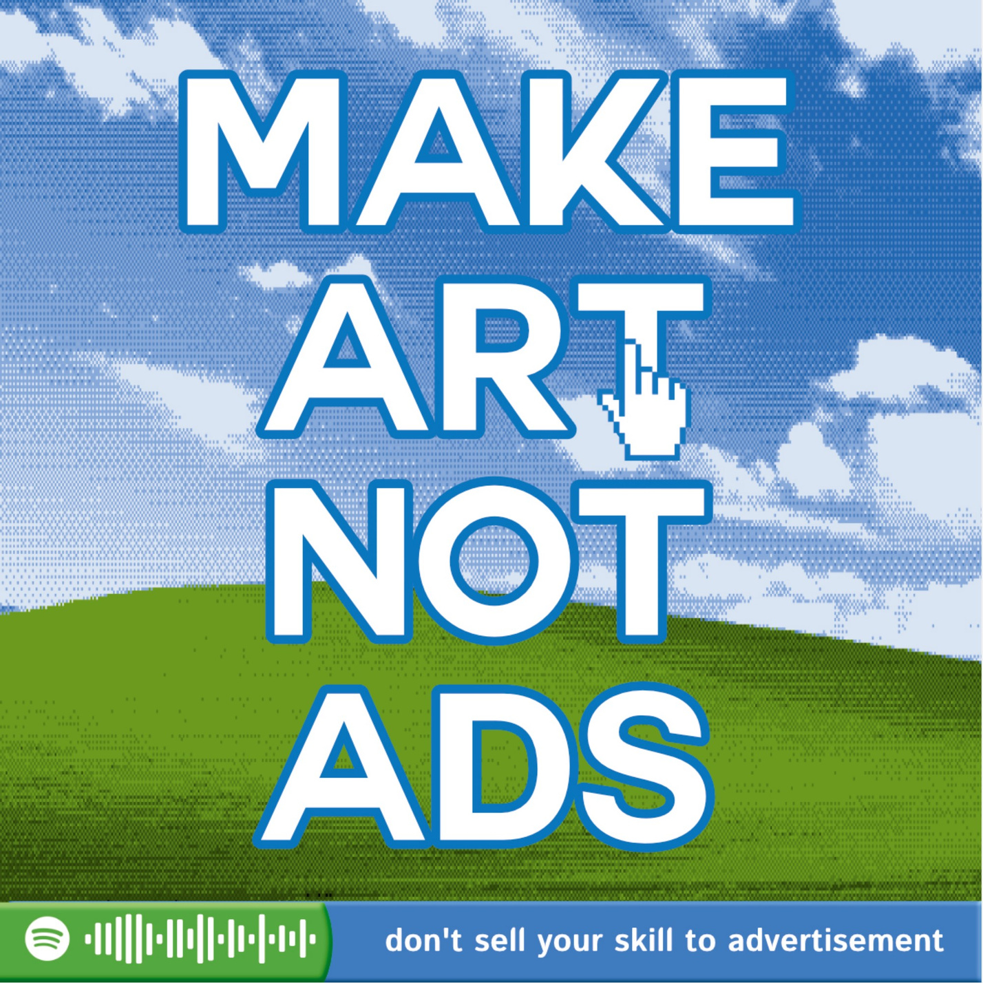 make art not ads